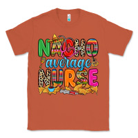 Copper nacho average nurse Classic Tee - RanaPortraitStore