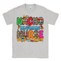 Moon Dust nacho average nurse Classic Tee - RanaPortraitStore