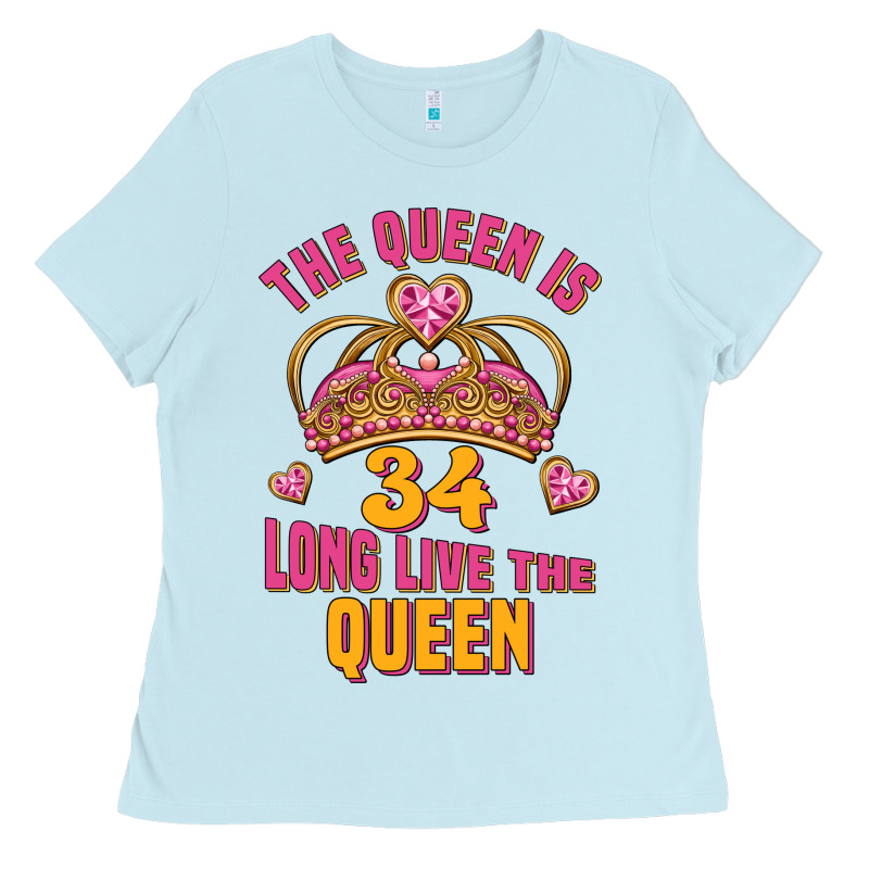 The Queen Is 34 Long Live The Queen Ladies Tee by Jasminsmagicworld | Teevron