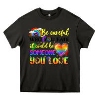 Asphalt be careful who you hate it could be someone you Heavy Core Tee - LillyAllenDesigns