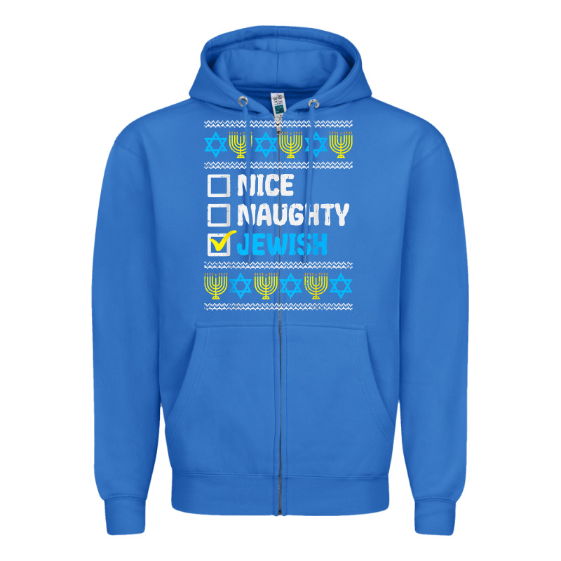Nice Naughty Jewish Ugly Hanukkah Sweater Chanukah Jew Gift Premium T Zipper Hoodie by minhPixels | Teevron