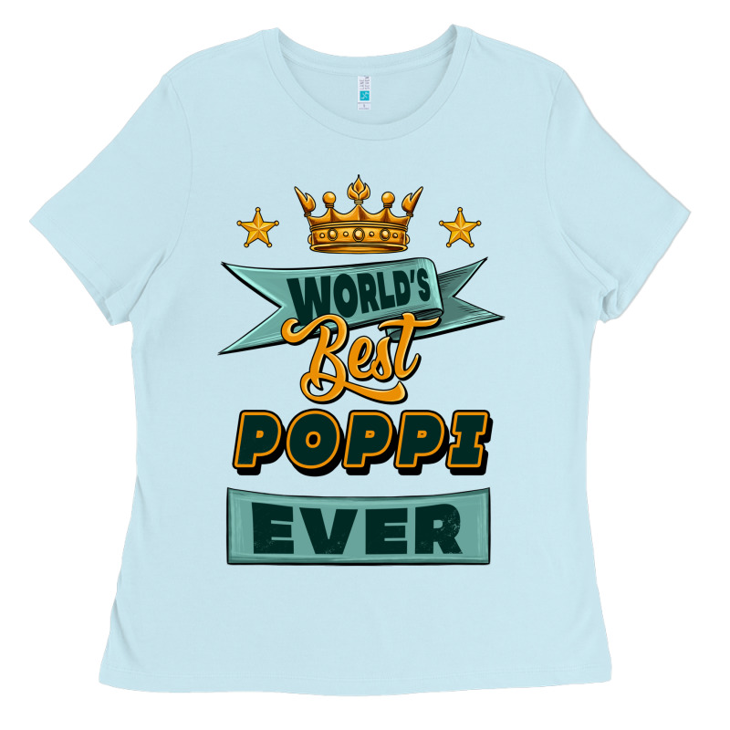 World's Best Poppi Ever Ladies Tee by Jasminsmagicworld | Teevron