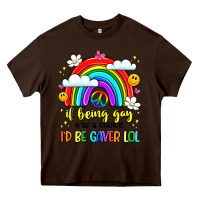 Chocolate Brown if being gay was a choice i'd be gayer lol Heavy Core Tee - LillyAllenDesigns