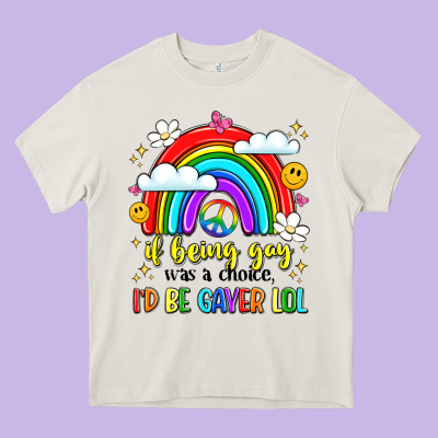 If Being Gay Was A Choice I'd Be Gayer Lol Heavy Core Tee Designed By Lillyallendesigns