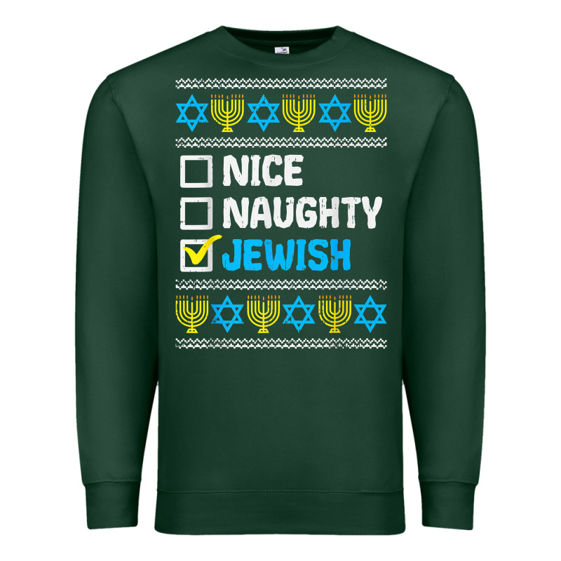 Nice Naughty Jewish Ugly Hanukkah Sweater Chanukah Jew Gift Premium T Premium Sweatshirt by minhPixels | Teevron