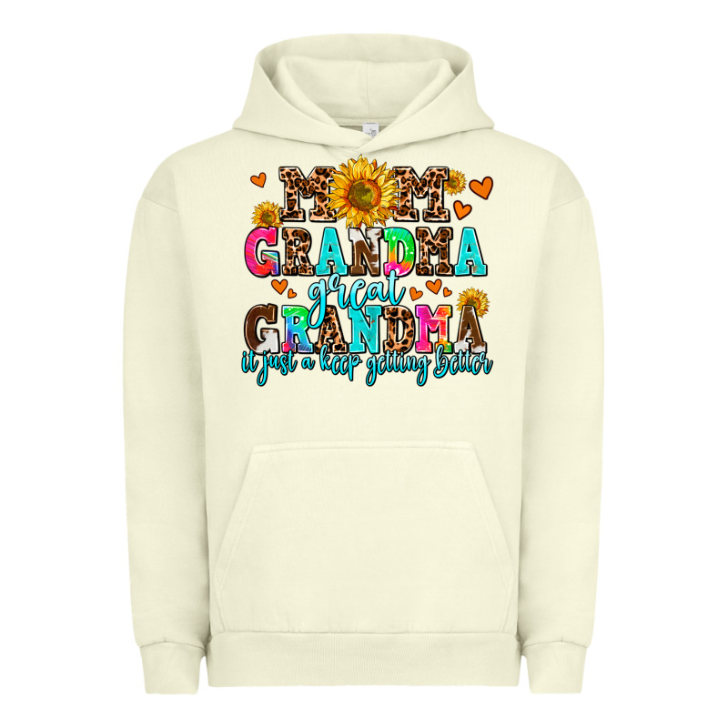 Mom Grandma Great Grandma Its Just A Keep Getting Urban Hoodie by AdoDesignShop | Teevron