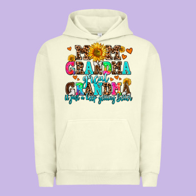 Mom Grandma Great Grandma Its Just A Keep Getting Urban Hoodie Designed By Adodesignshop