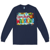 Navy teacher of warriors Long Sleeve Tee - CowGirlArtShop