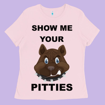 Show Me Your Pitties Ladies Tee Designed By Bettercallsaul