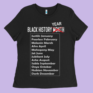 Black History Year T Shirt African American Pride Month Gift Ladies Tee Designed By Minhpixels