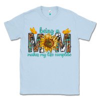 Dusty Blue Being a Mom Makes My Life Complete Classic Tee - texasbilliewilder