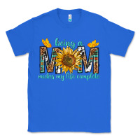 True Royal Being a Mom Makes My Life Complete Classic Tee - texasbilliewilder