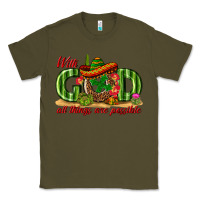 Army Green With God All Things Are Possible Mexico Classic Tee - texasbilliewilder