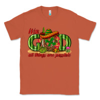 Copper With God All Things Are Possible Mexico Classic Tee - texasbilliewilder