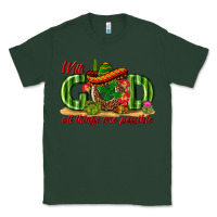 Sports Green With God All Things Are Possible Mexico Classic Tee - texasbilliewilder