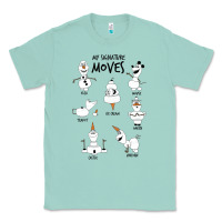 Seafoam Frozen 2 Olaf My Signature Moves Classic Tee - minhPixels