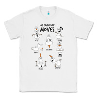White Frozen 2 Olaf My Signature Moves Classic Tee - minhPixels