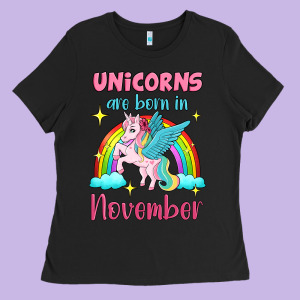 Unicorns Are Born In November Ladies Tee Designed By Jasminsmagicworld