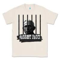 Natural Arrest Fauci Essential Classic Tee - minhPixels