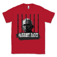 Red Arrest Fauci Essential Classic Tee - minhPixels