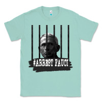 Seafoam Arrest Fauci Essential Classic Tee - minhPixels