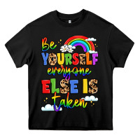 Black be yourself everyone else in taken Heavy Core Tee - LillyAllenDesigns