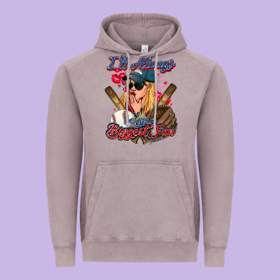 I'll Always Be Your Biggest Fan Baseball Vintage Hoodie Designed By Howdyjamesfarm