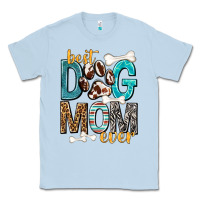 Dusty Blue Best Dog Mom Ever Classic Tee - texasbilliewilder
