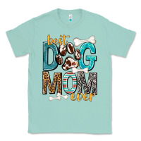 Seafoam Best Dog Mom Ever Classic Tee - texasbilliewilder