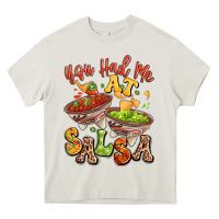 Cream you had me at salsa Heavy Core Tee - LillyAllenDesigns