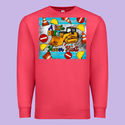 A Little Dirt Never Hurt Tumbler Premium Sweatshirt Designed By Artiststas