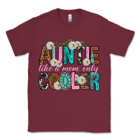 Burgundy Auntie Like a Mom Only Cooler Classic Tee - texasbilliewilder