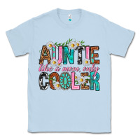 Dusty Blue Auntie Like a Mom Only Cooler Classic Tee - texasbilliewilder