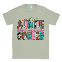 Matcha Auntie Like a Mom Only Cooler Classic Tee - texasbilliewilder