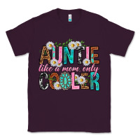 Plum Auntie Like a Mom Only Cooler Classic Tee - texasbilliewilder