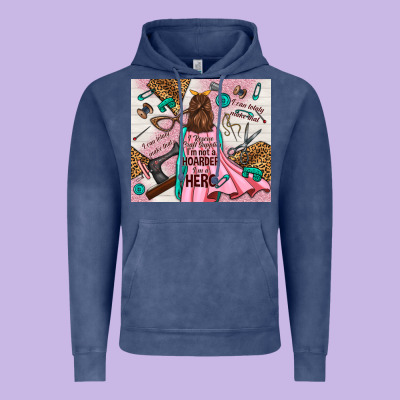 I Rescue Craft Supplies I'm Not A Hoarder I'm Hero Vintage Hoodie Designed By Tumblerdesignbyshophia