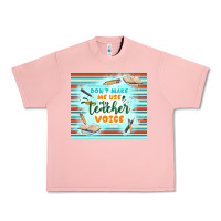 Salmon don't make me use my teacher voice Urban Heavy Tee - TumblerDesignByShophia