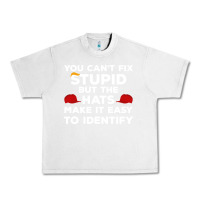 Lunar Rock You Can'T Fix Stupid But The Hats Make It Easy To Identify Urban Heavy Tee - minhPixels
