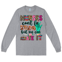 Heather Grey cowgirl nurses can't fix stupid Long Sleeve Tee - CowGirlArtShop