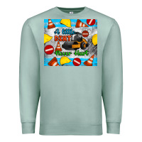 Seafoam a little dirt never hurt steam roller tumbler Premium Sweatshirt - Artiststas