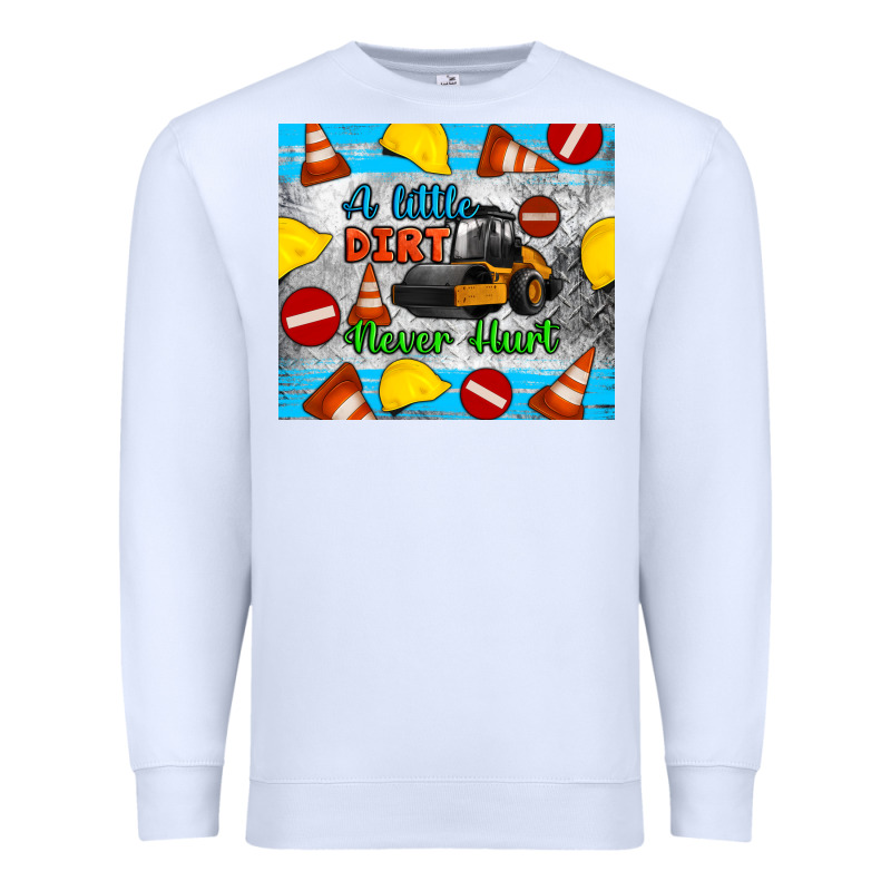 A Little Dirt Never Hurt Steam Roller Tumbler Premium Sweatshirt by Artiststas | Teevron