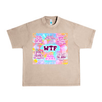 French Oak sarcastic wtf Urban Heavy Tee - TumblerDesignByShophia