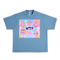 Pebble Blue sarcastic wtf Urban Heavy Tee - TumblerDesignByShophia