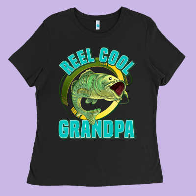 Reel Cool Grandpa Ladies Tee Designed By Jasminsmagicworld