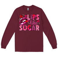 Burgundy Lips like sugar Valentine's Day Long Sleeve Tee - HowdyJamesFarm