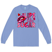 Colony Blue Lips like sugar Valentine's Day Long Sleeve Tee - HowdyJamesFarm