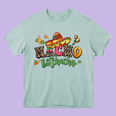 Nacho Bitchacho Heavy Core Tee Designed By Lillyallendesigns