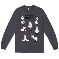 Smoke Frozen 2 Olaf My Signature Moves Long Sleeve Tee - minhPixels