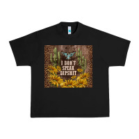 Black i don't speak dipshit Urban Heavy Tee - TumblerDesignByShophia