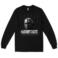 Black Arrest Fauci Essential Long Sleeve Tee - minhPixels